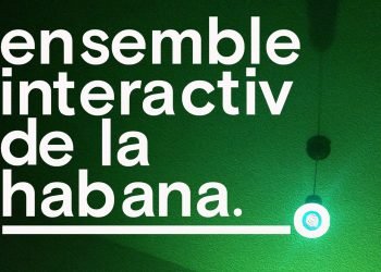 Ensemble Interactivo de La Habana en la Casa de la Bombilla Verde