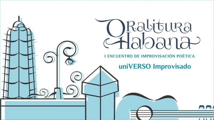 I Encuentro de Improvisación Poética Oralitura Habana 2019