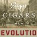 sugar cigars and revolution