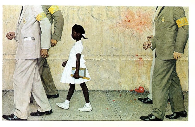 "The problem we all live with" es una pintura del artista estadounidense  Norman Rockwell de 1964. Inspirada en la experiencia de Ruby Briges, primera niña negra en asistir a una escuela "de blancos" en EEUU (New Orleans, 1960). A pesar de que la Corte Suprema había declarado ilegal la segregación desde 1954, el racismo imperante había hecho imposible que las niñas y niños negros asistieran a escuelas donde solo estudiaban blancos. Ruby Briges estuvo un año asistiendo sola a clases, el primer día fue escoltada por agentes federales entre protestas de la comunidad blanca.