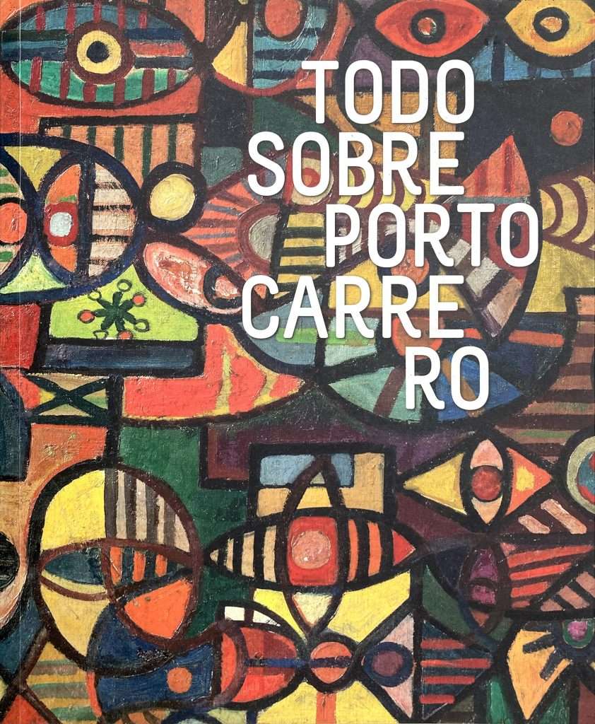 Cubierta del libro “Todo sobre Portocarrero”, 2014.