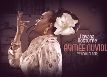 Nuevo disco "Havana Nocturne" de Aymée Nuviola.