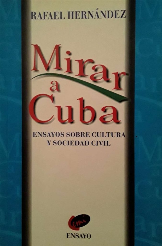 The volume “Mirar a Cuba,” published on the island in 1999.