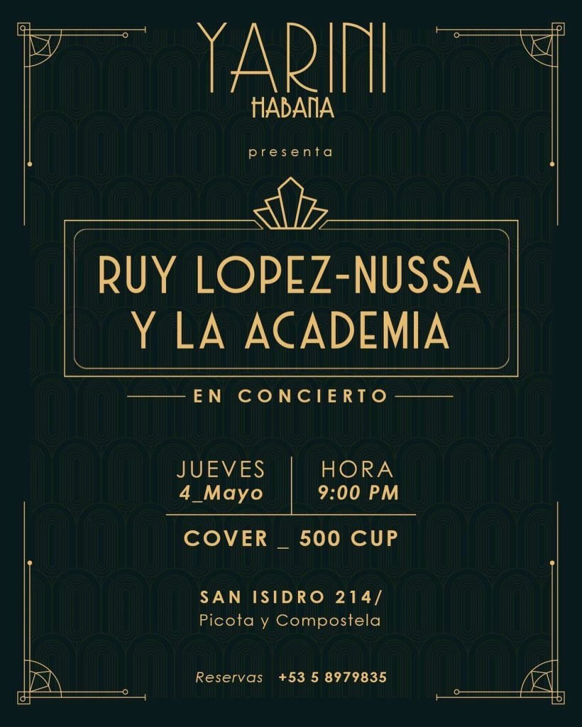 Ruy Lopéz-Nussa y La Academia en Yarini