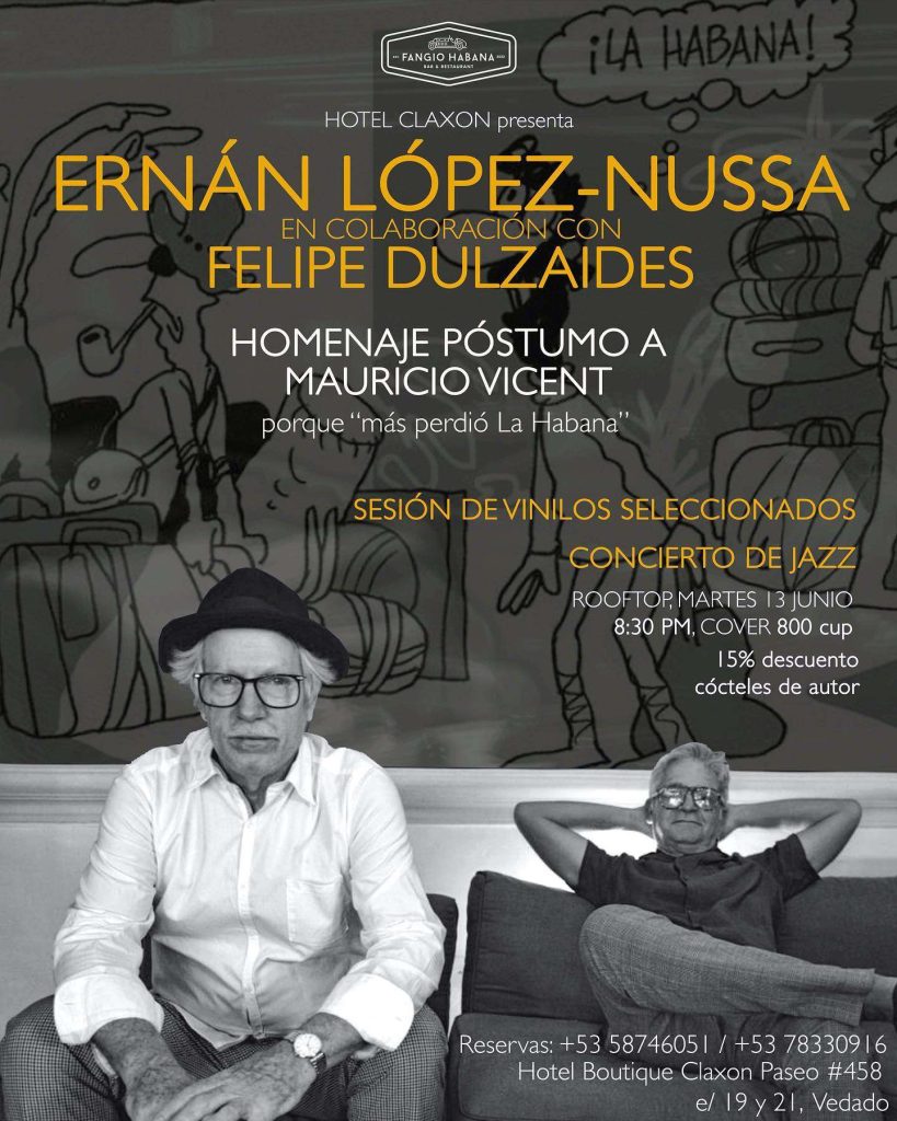 Ernán López-Nussa y Felipe Dulzaides homenajean a Mauricio Vicent 1