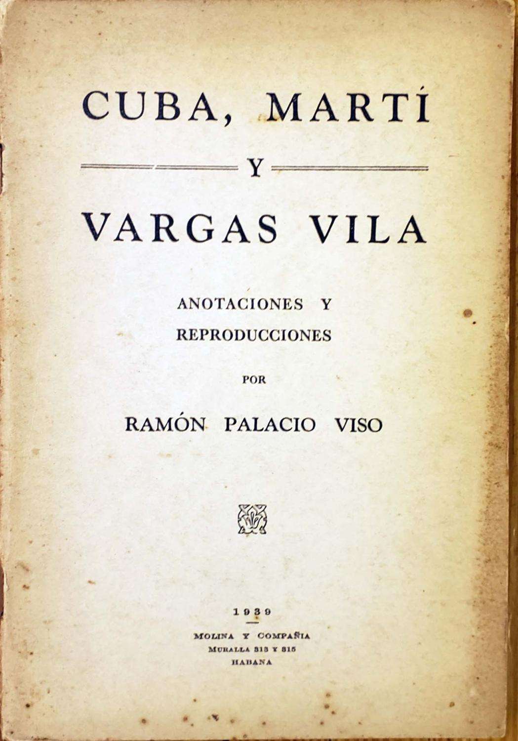 Marti and Vargas Vila