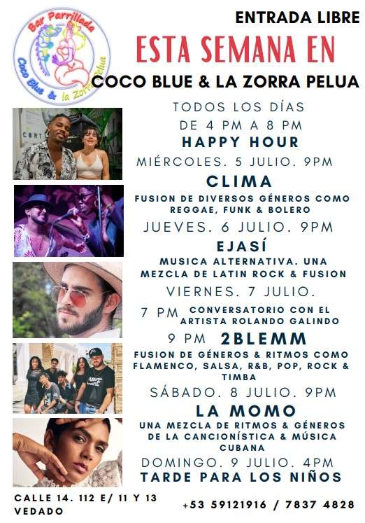 Coco Blue & La Zorra Pelua programación julio 4-9