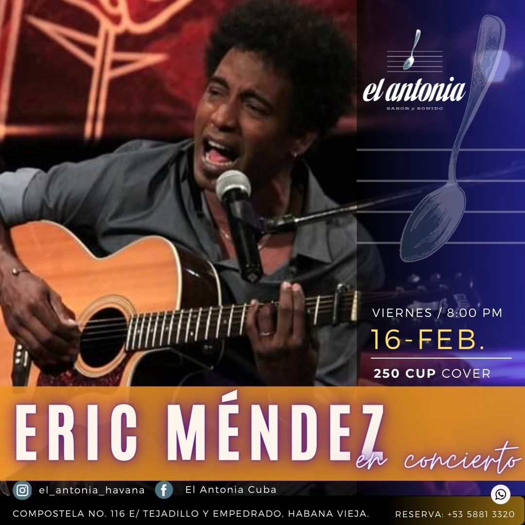 16 Feb, Eric Méndez, El Antonia
