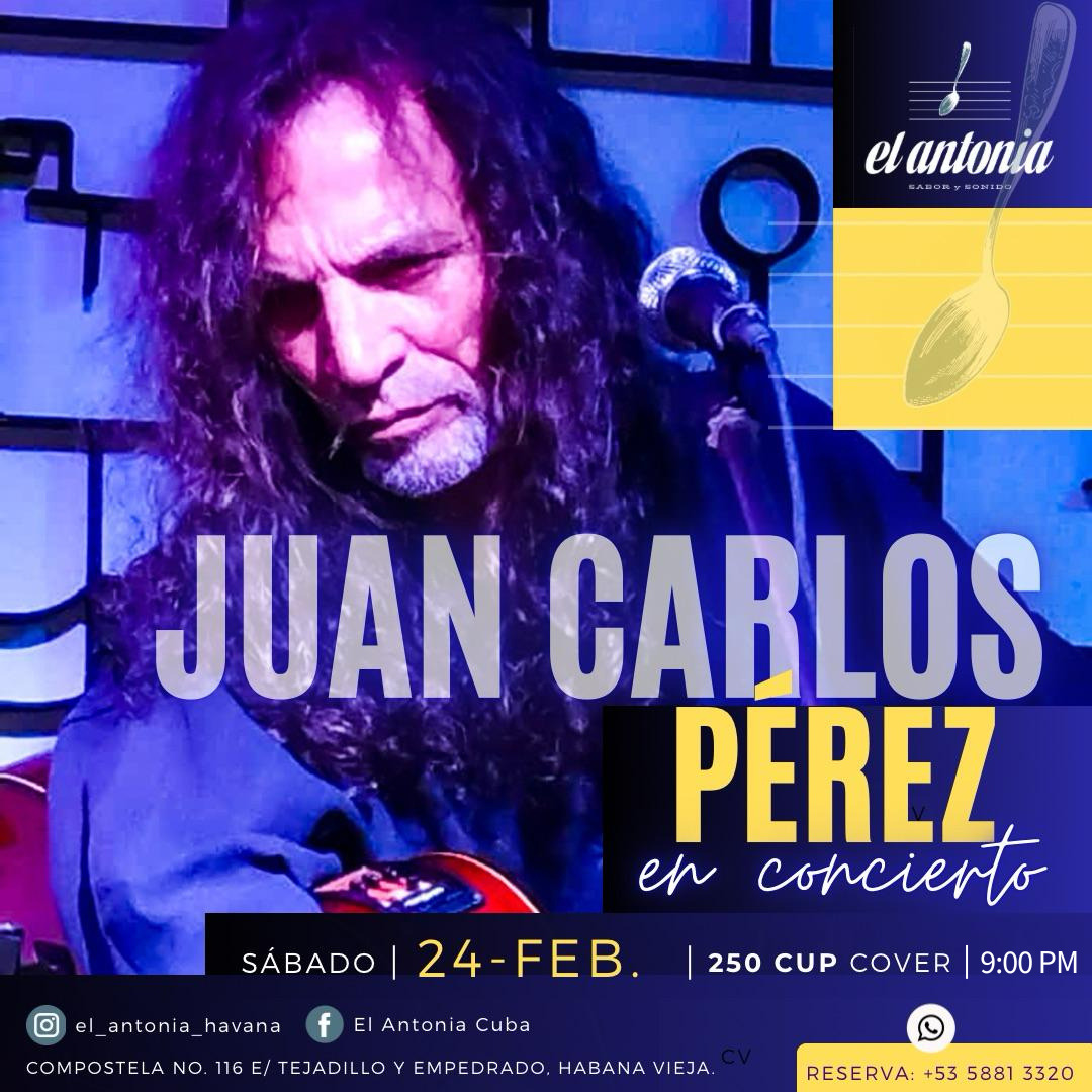 24 Feb, Juan Carlos Pérez, El Antonia