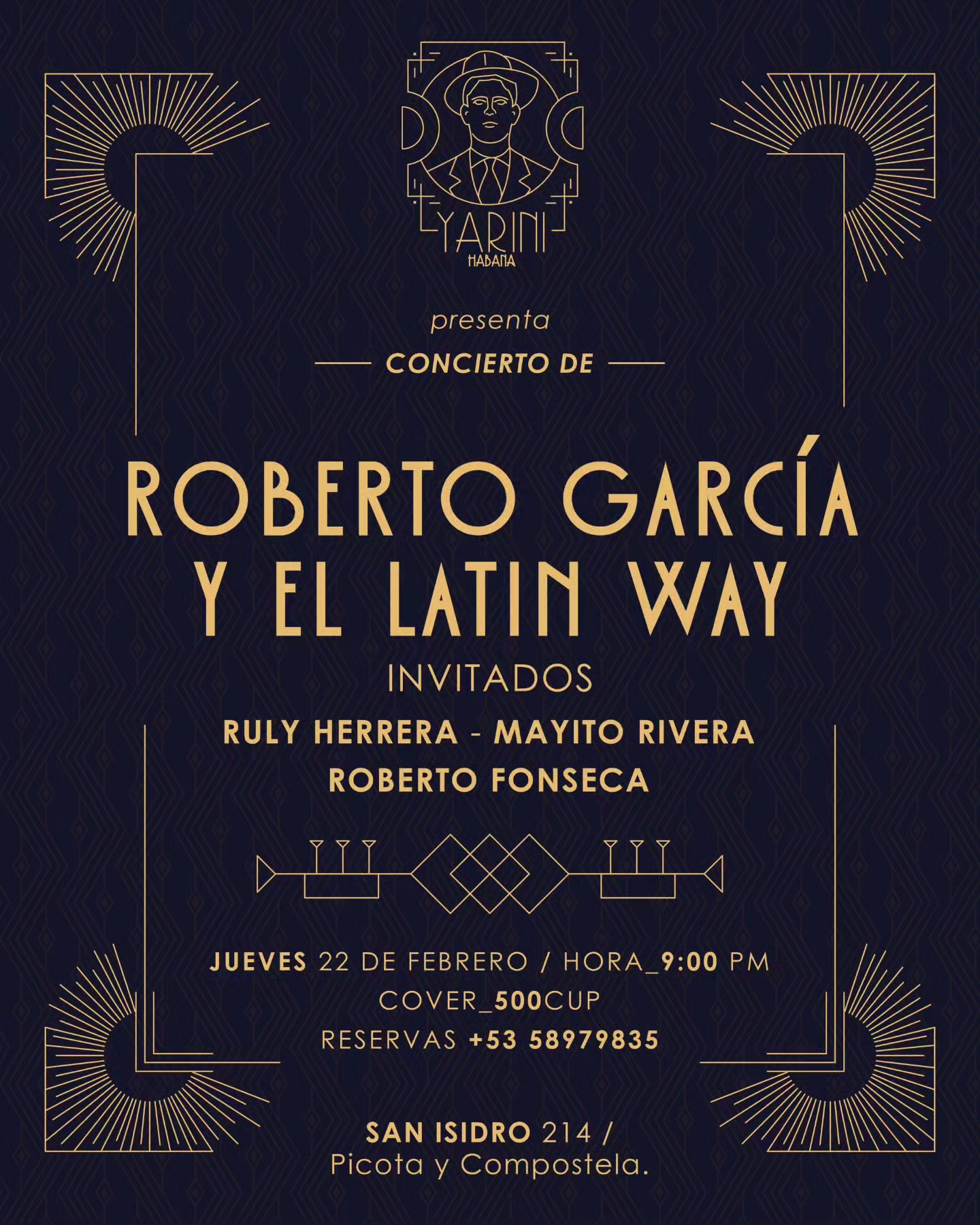 Roberto García y el Latin Way en Yarini Habana