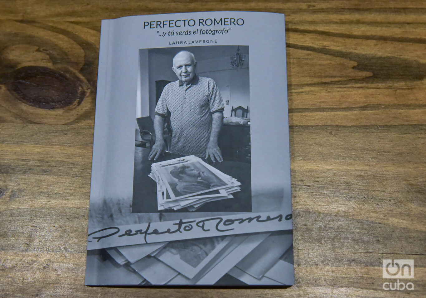 Cubierta de Perfecto Romero “...y tú serás el fotógrafo”. Foto: Kaloian.