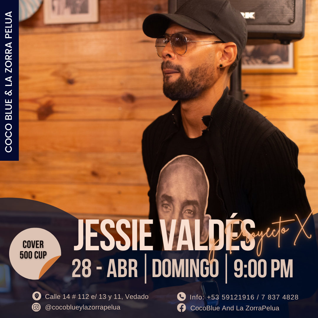 28 abril, Jessie Valdés_Coco Blue