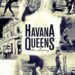 havana queens 1