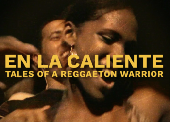 En La Caliente: Tales of A Reggaeton Warrior