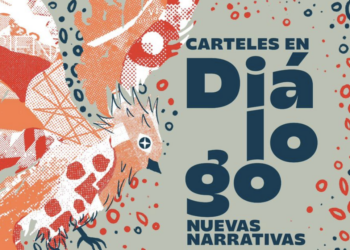 expo carteles en diálogos nuevas narrativas 1