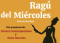 Ragú del miércoles en Bellas Artes