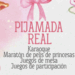 pijamada real